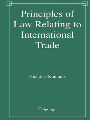 cover image of Principles of Law Relating to International Trade